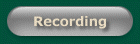 Recording
